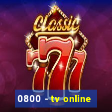 0800 - tv online