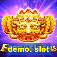 demo. slot