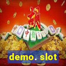 demo. slot