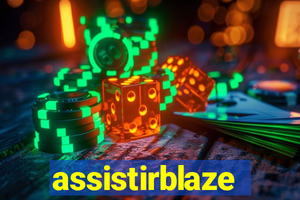 assistirblaze