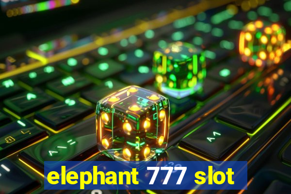 elephant 777 slot