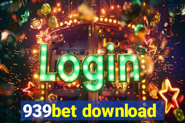 939bet download