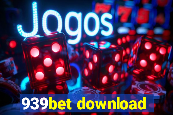 939bet download