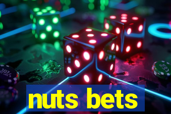 nuts bets