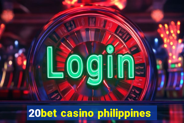 20bet casino philippines