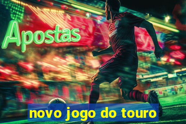 novo jogo do touro