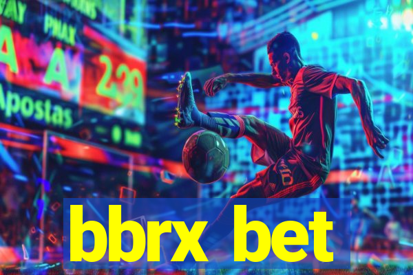 bbrx bet