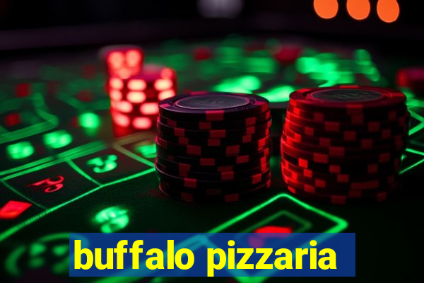 buffalo pizzaria