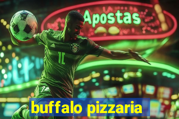 buffalo pizzaria