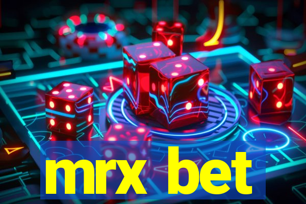 mrx bet