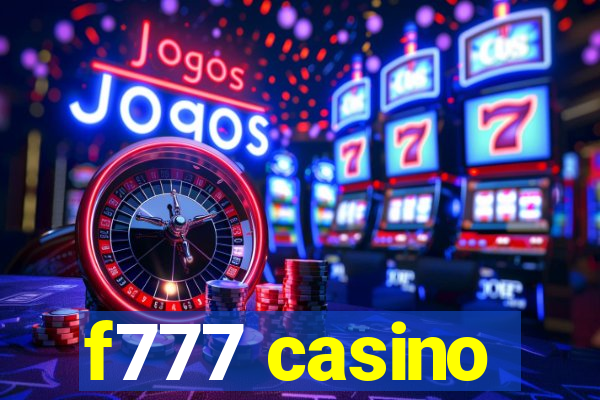 f777 casino