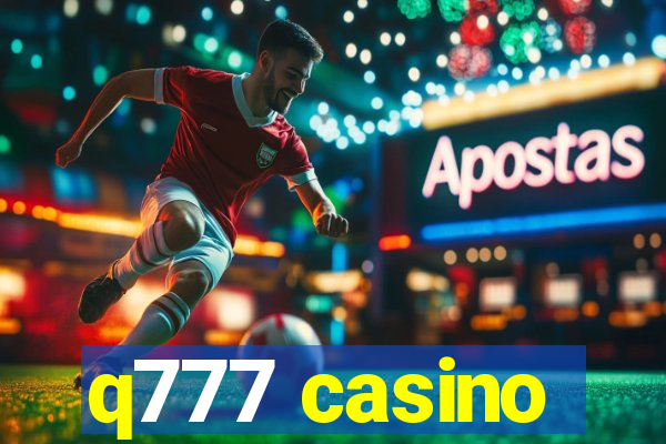 q777 casino