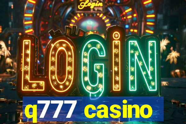 q777 casino