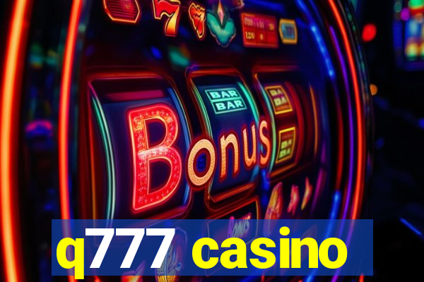 q777 casino