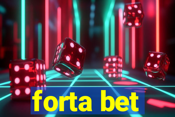 forta bet