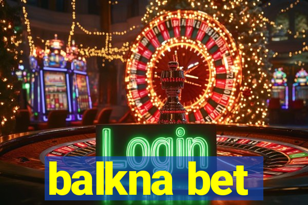 balkna bet