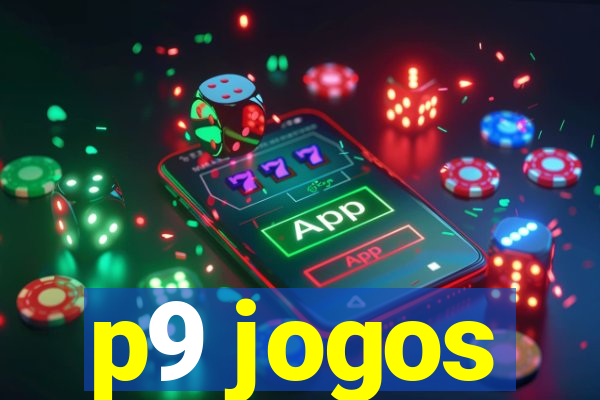 p9 jogos