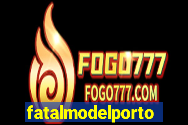 fatalmodelportoseguro