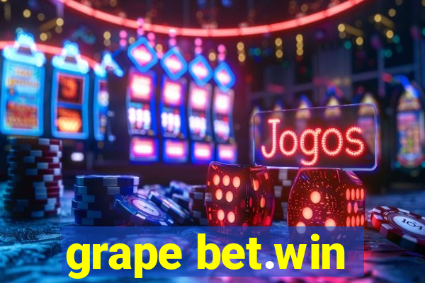 grape bet.win