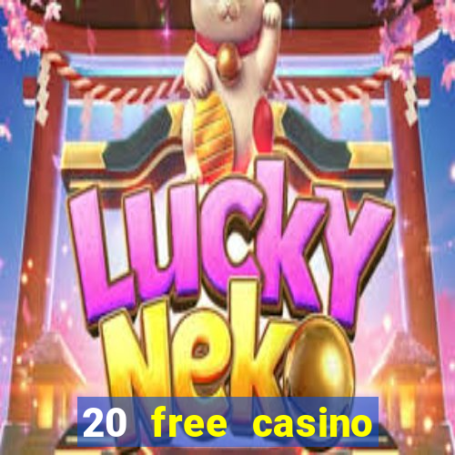 20 free casino bonus no deposit