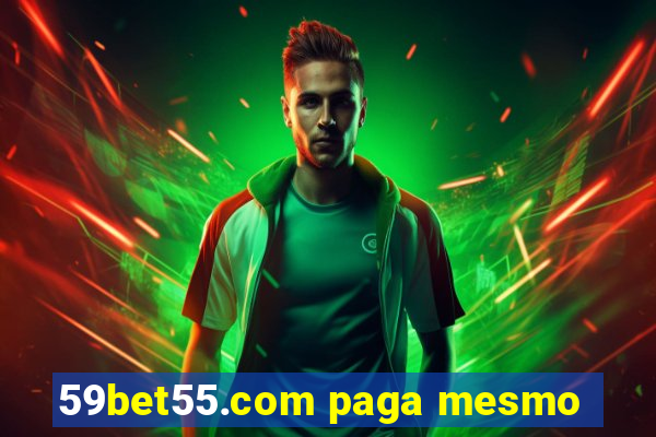 59bet55.com paga mesmo