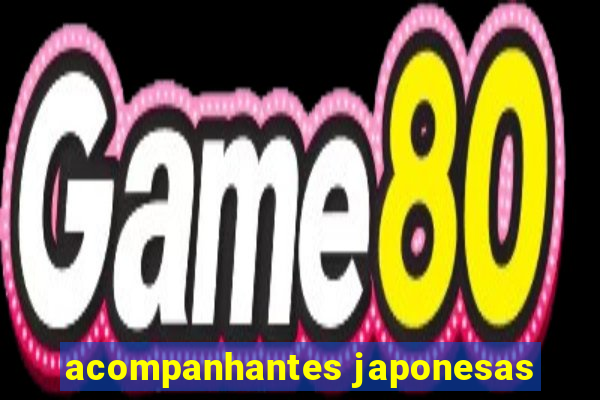 acompanhantes japonesas