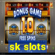 sk slots