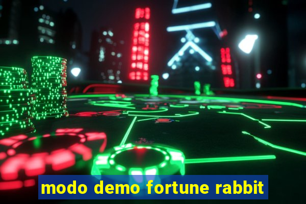 modo demo fortune rabbit