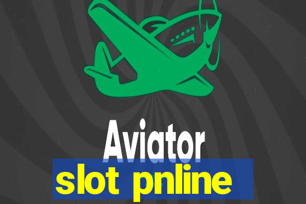 slot pnline