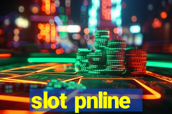 slot pnline