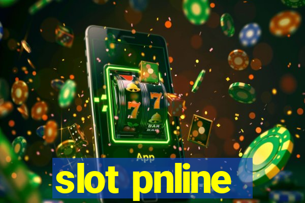 slot pnline