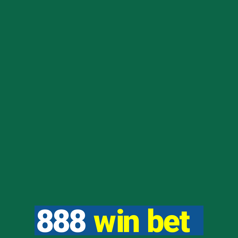 888 win bet