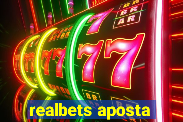 realbets aposta