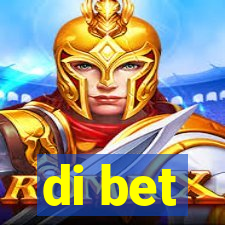 di bet