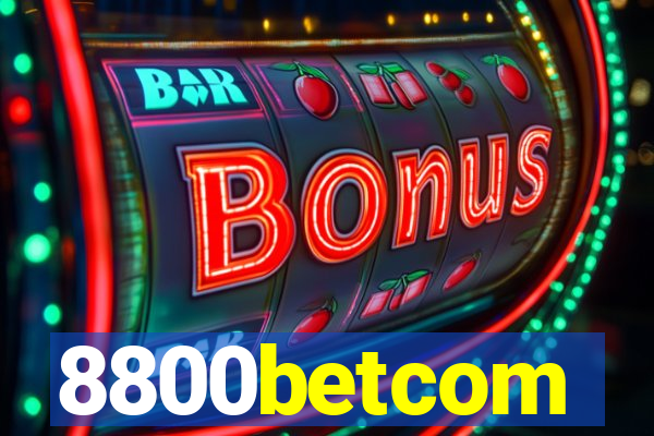 8800betcom