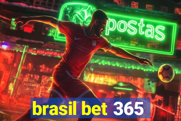 brasil bet 365