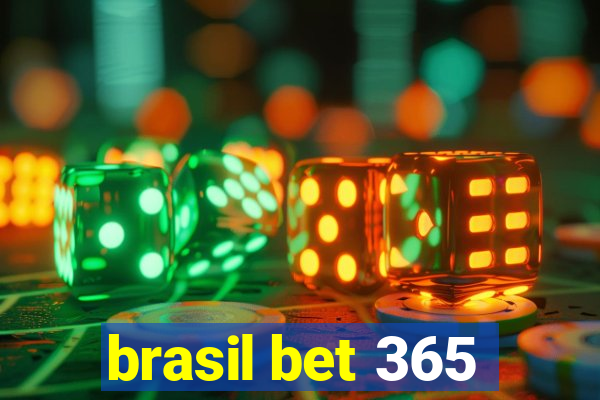 brasil bet 365