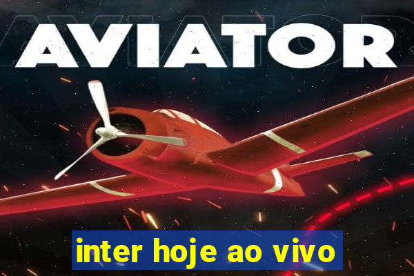 inter hoje ao vivo