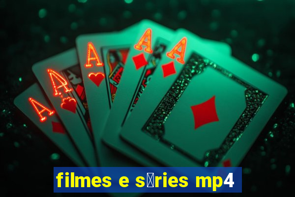 filmes e s茅ries mp4