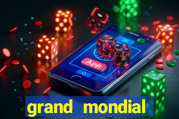 grand mondial casino games