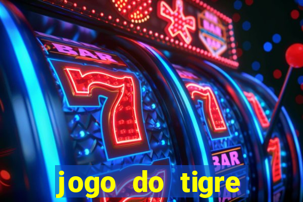 jogo do tigre online gratis