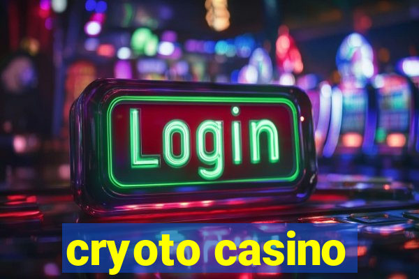 cryoto casino