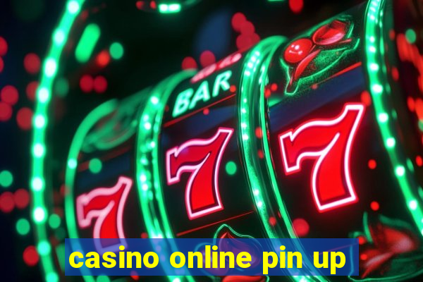 casino online pin up