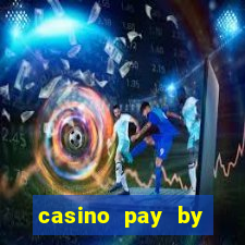 casino pay by mobile bill