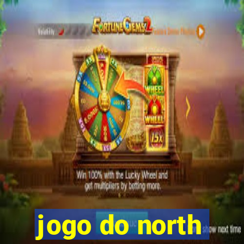 jogo do north