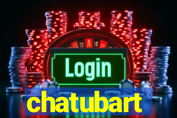 chatubart