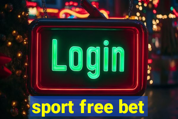 sport free bet