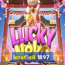 lotof谩cil 1897