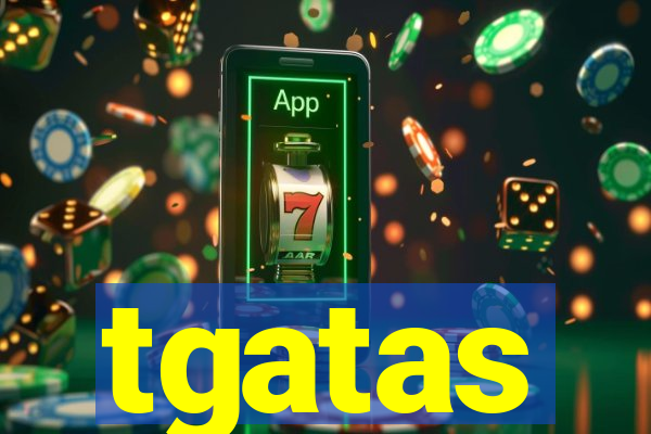 tgatas