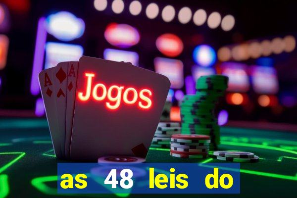 as 48 leis do poder pdf 752 páginas